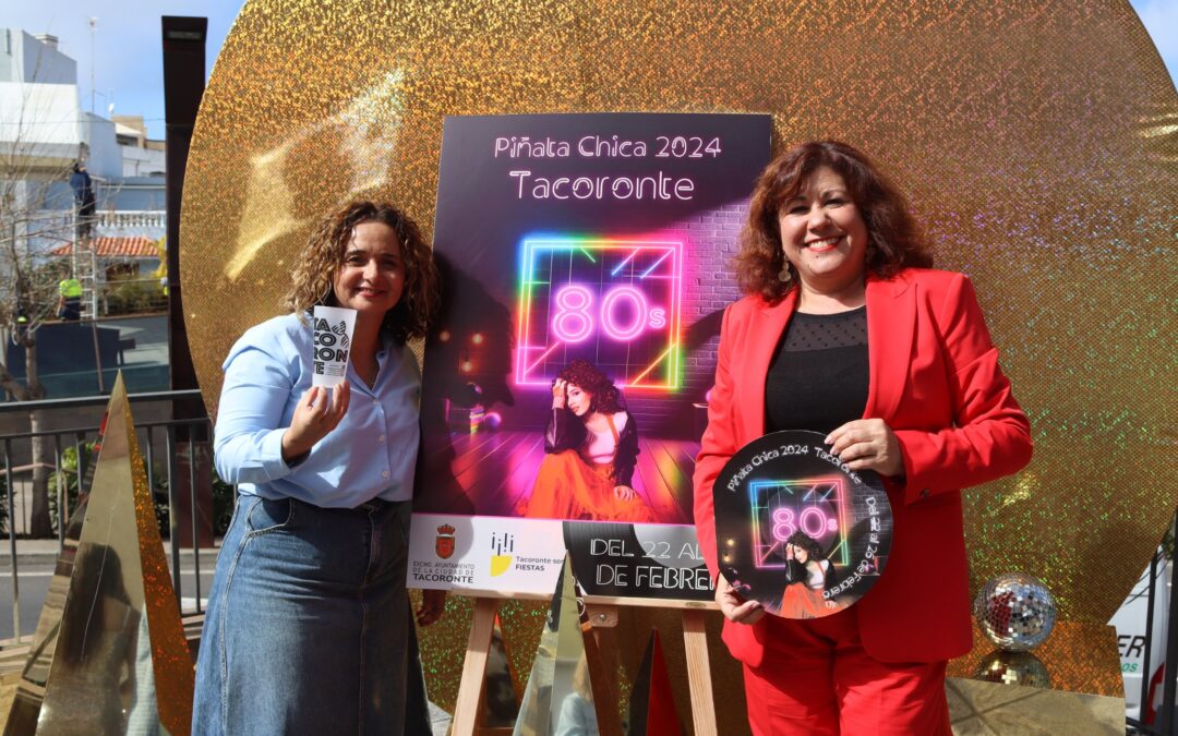 Tacoronte presenta el cartel anunciador y la programación de la Piñata Chica 2024