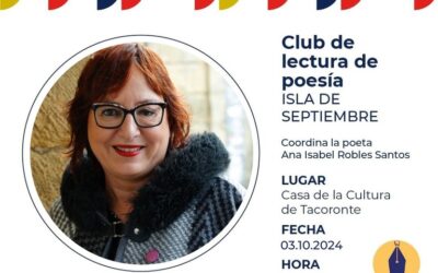 Club de Poesía Isla de Septiembre coordinador por Ana Robles